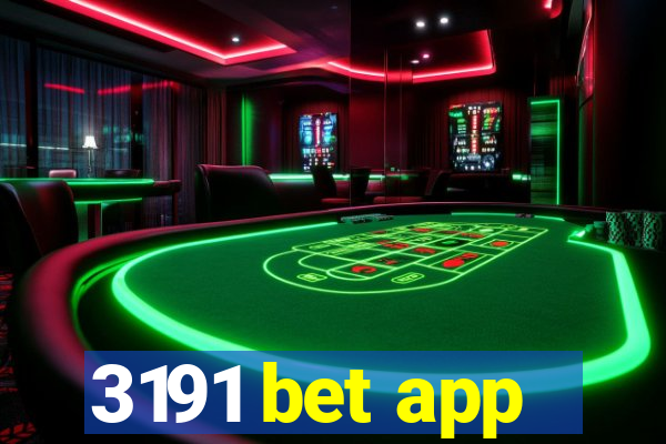 3191 bet app